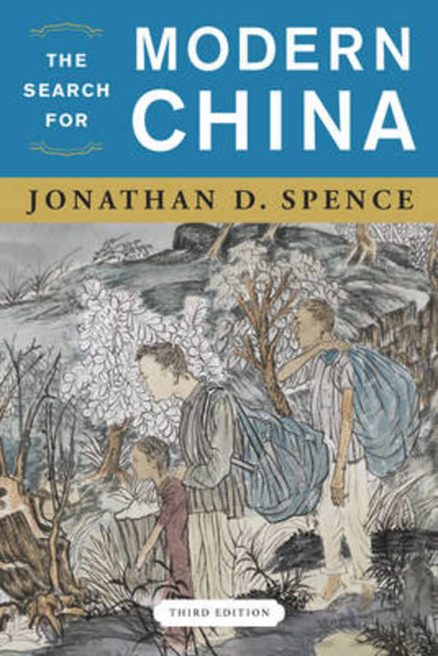 The Search for Modern China by Jonathan D. Spence - 9780393934519