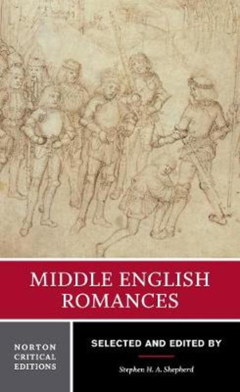 Middle English Romances by Stephen H. A. Shepherd (Loyola Marymount University) - 9780393966077