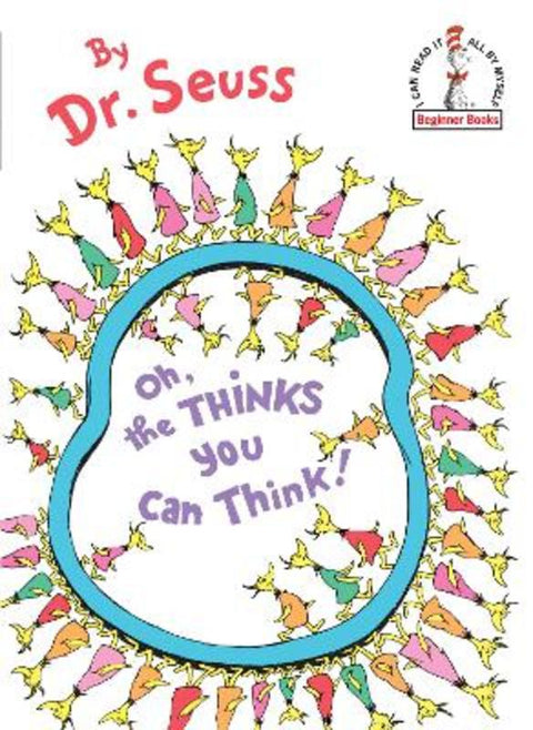 Oh, the Thinks You Can Think by Dr. Seuss - 9780394831299