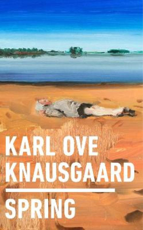 Spring by Karl Ove Knausgaard - 9780399563362