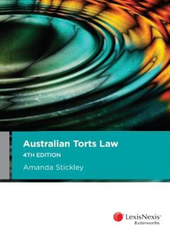 Australian Torts Law by Stickley - 9780409342048