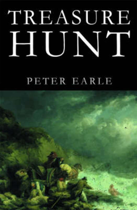 Treasure Hunt by Peter Earle (Emeritus Reader in Economic History, The University of London) - 9780413776389