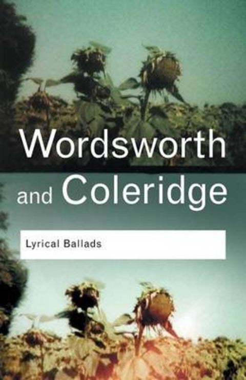 Lyrical Ballads by William Wordsworth - 9780415355292