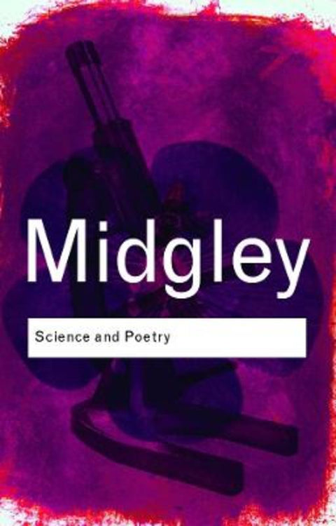 Science and Poetry by Mary Midgley - 9780415378482