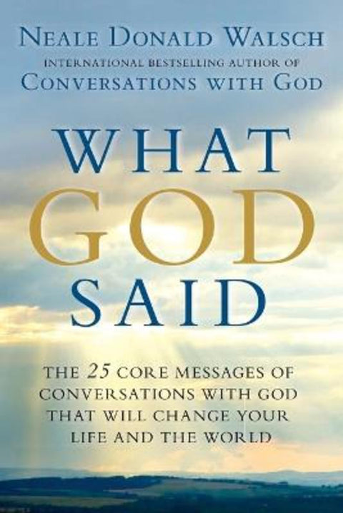 What God Said by Neale Donald Walsch - 9780425268858