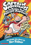 Captain Underpants and the Perilous Plot of Professor Poopypants (Captain Underpants #4) by Dav Pilkey - 9780439049986