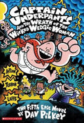 Captain Underpants and the Wrath of the Wicked Wedgie Woman (Captain Underpants #5) by Dav Pilkey - 9780439050005