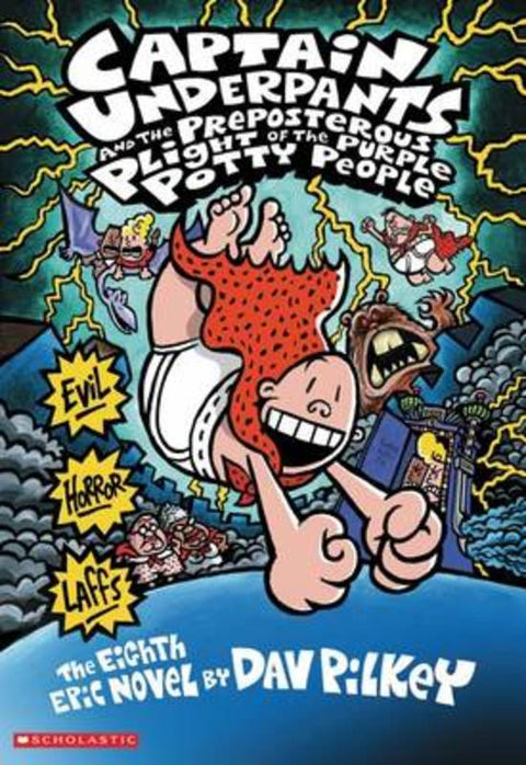 Captain Underpants and the Preposterous Plight of the Purple Potty People (Captain Underpants #8) by Dav Pilkey - 9780439376143