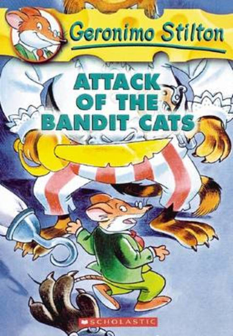 Attack of the Bandit Cats (Geronimo Stilton #8) by Geronimo Stilton - 9780439559706