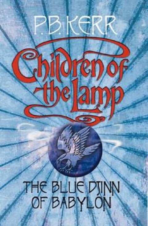 Children of the Lamp: #2 Blue Djinn of Babylon by P,B Kerr - 9780439959506