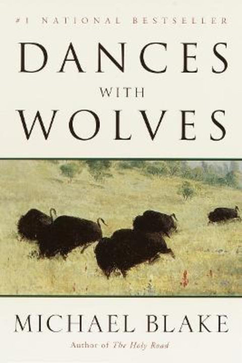 Dances with Wolves by Michael Blake - 9780449000755