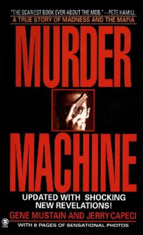 Murder Machine by Gene Mustain - 9780451403872