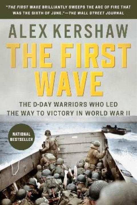 The First Wave by Alex Kershaw - 9780451490070