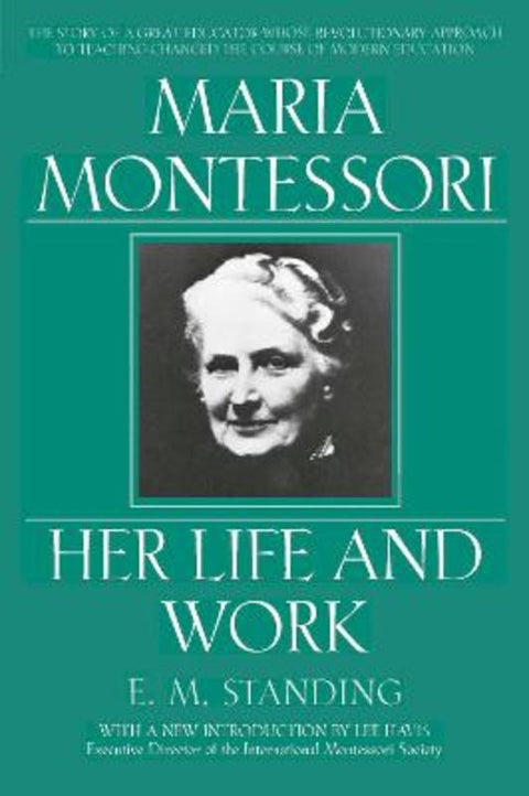 Maria Montessori by E. M. Standing - 9780452279896