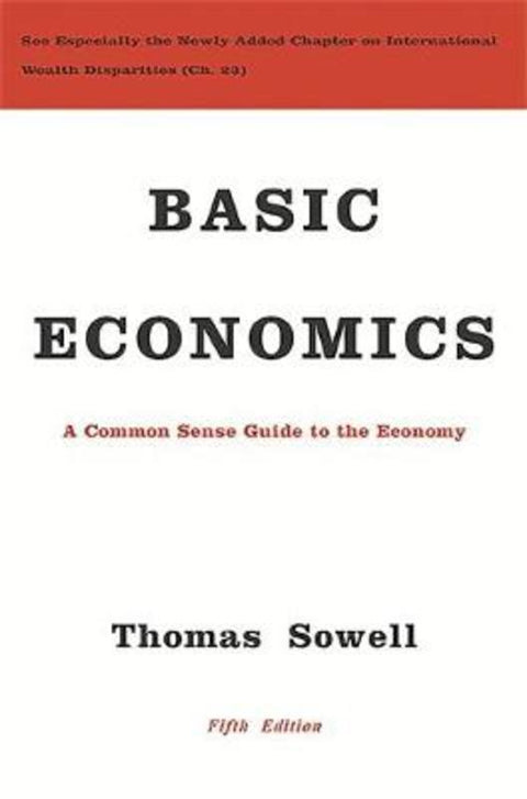 Basic Economics by Thomas Sowell - 9780465060733