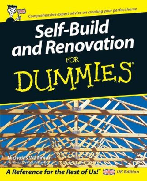 Self Build and Renovation For Dummies by Nicholas Walliman (Oxford Brookes University, UK) - 9780470025864