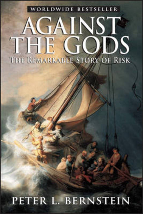 Against the Gods by Peter L. Bernstein (Peter L. Bernstein, Inc.) - 9780471295631