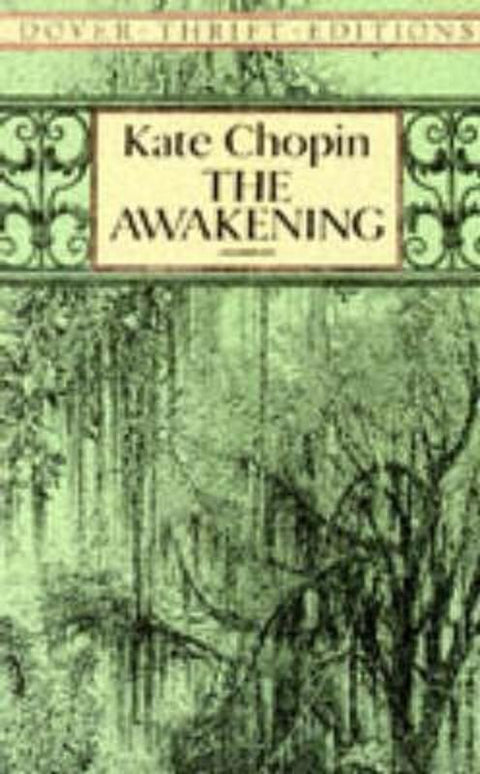 The Awakening by Kate Chopin - 9780486277868