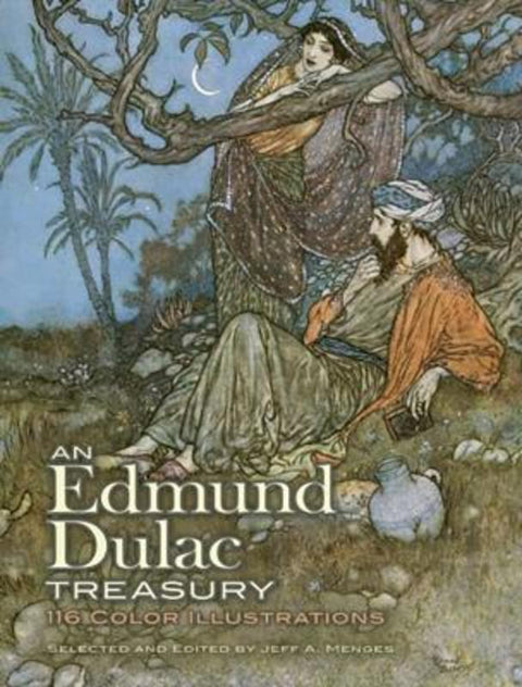 An Edmund Dulac Treasury by Edmund Dulac - 9780486479118