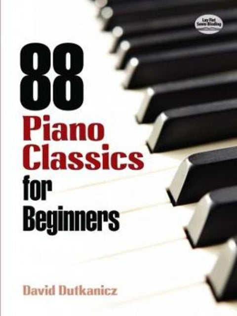 88 Piano Classics for Beginners by David Dutkanicz - 9780486483887