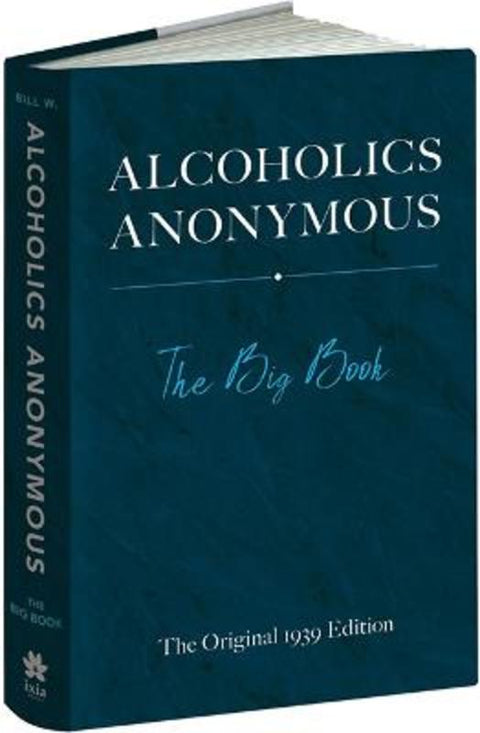 Alcoholics Anonymous: The Big Book by Bill Wilson - 9780486834177