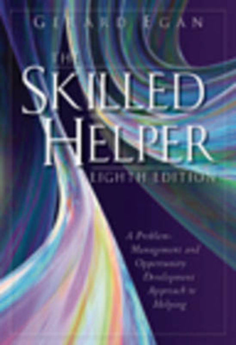 The Skilled Helper by Gerard Egan - 9780495092032
