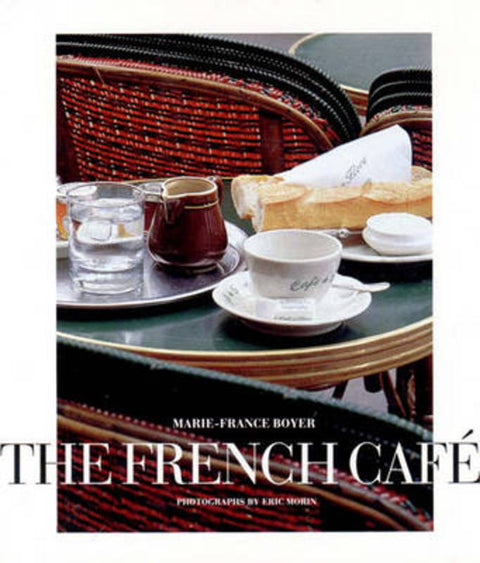 The French Cafe by Marie-France Boyer - 9780500016220