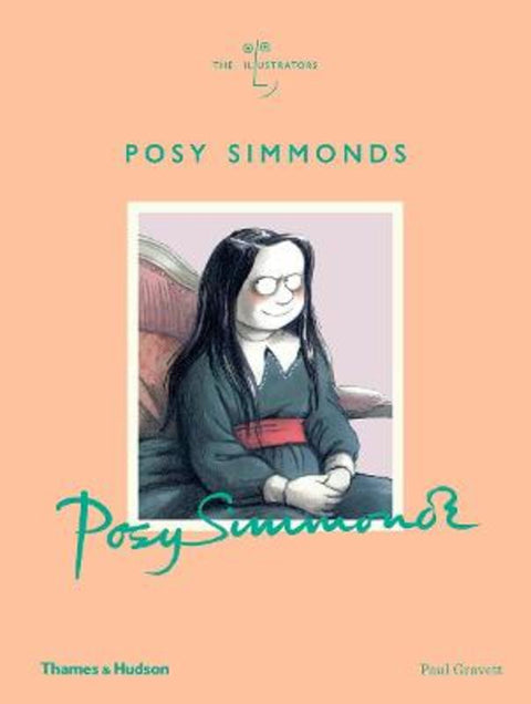 Posy Simmonds by Paul Gravett - 9780500022139