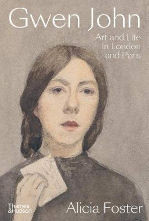 Gwen John by Alicia Foster - 9780500025574