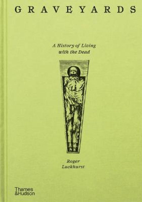 Graveyards by Roger Luckhurst - 9780500027707