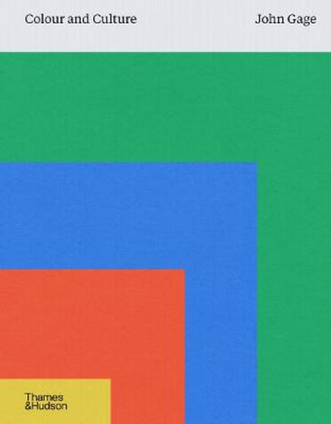 Colour and Culture by John Gage - 9780500027936