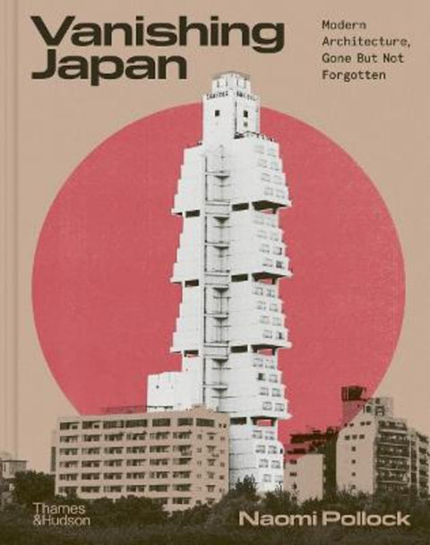Vanishing Japan by Naomi Pollock - 9780500028285