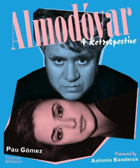 Almodovar: A Retrospective by Pau Gomez - 9780500028568