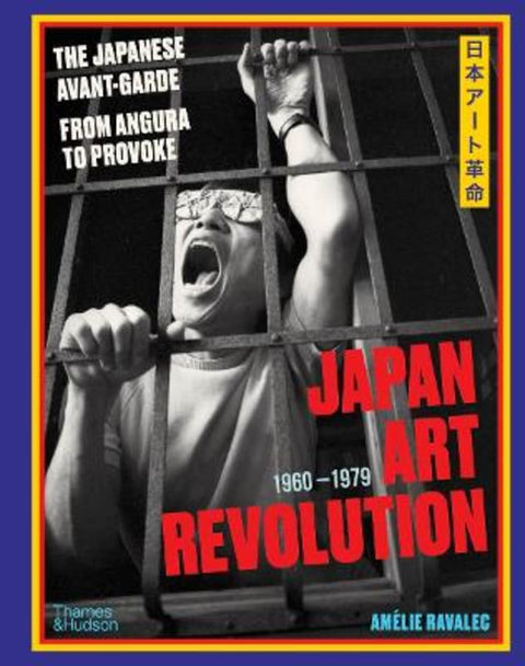 Japan Art Revolution by Amelie Ravalec - 9780500029107