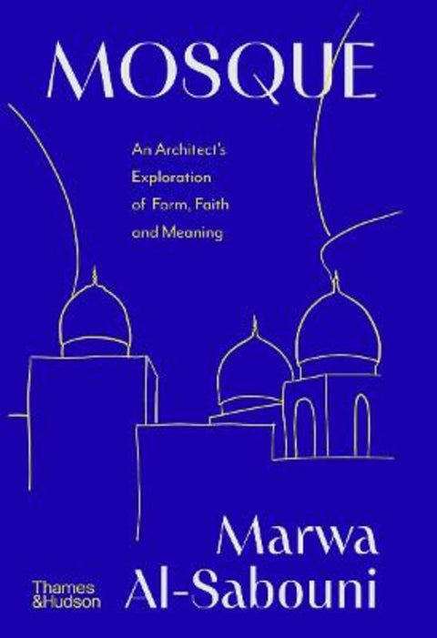 Mosque by Marwa Al-Sabouni - 9780500029664