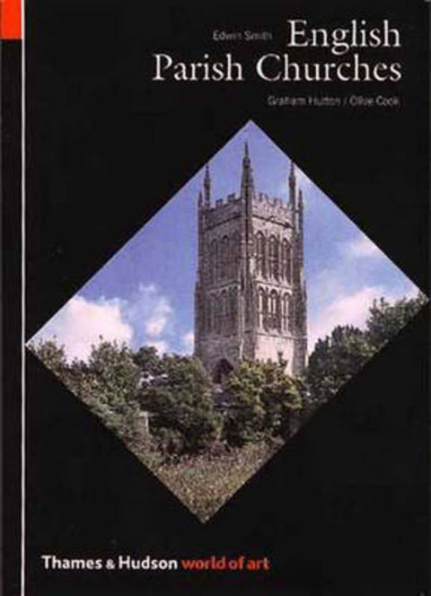 English Parish Churches by Edwin Smith, Graham Hutton, Olive Cook - 9780500201398