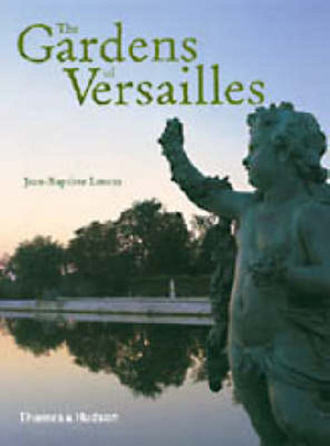 The Gardens of Versailles by Beatrix Saule - 9780500283905