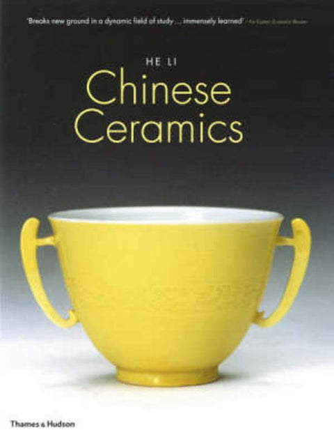 Chinese Ceramics by He Li - 9780500286234