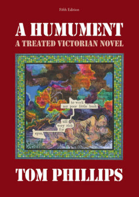 A Humument by Supernumerary Fellow Tom Phillips (Merton College University of Oxford) - 9780500289990