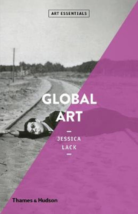 Global Art by Jessica Lack - 9780500295243