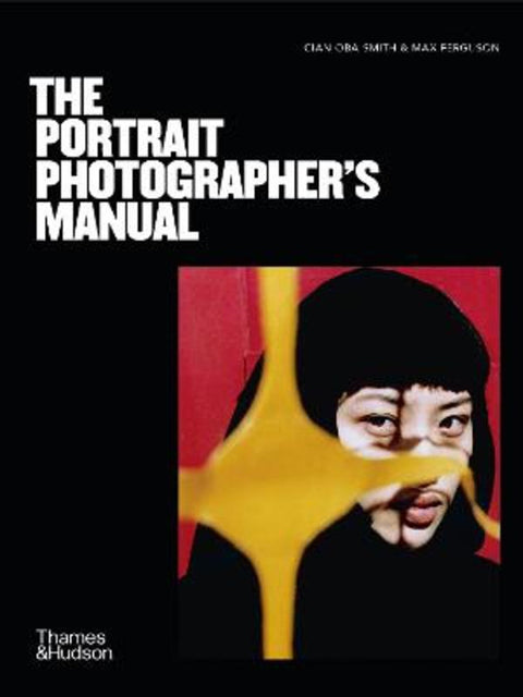 The Portrait Photographer's Manual by Cian Oba-Smith - 9780500297131