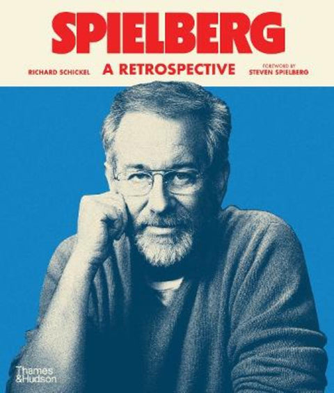 Spielberg by Richard Schickel - 9780500298145