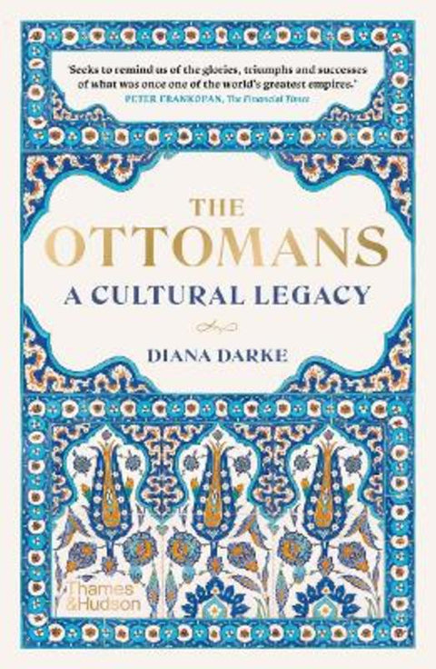 The Ottomans by Diana Darke - 9780500298183