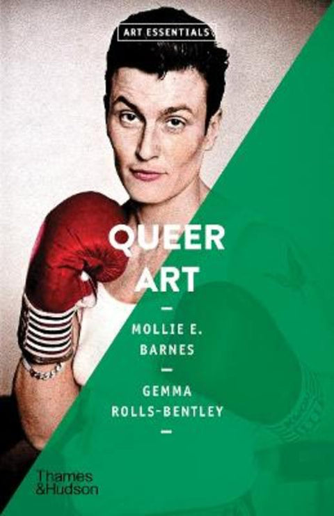 Queer Art (Art Essentials) by Mollie E. Barnes - 9780500298688