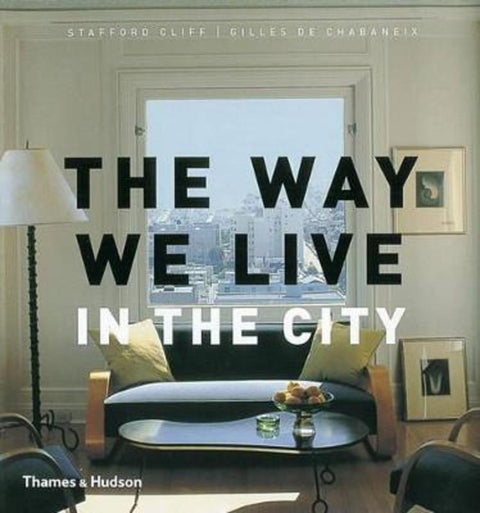 The Way We Live by Stafford Cliff - 9780500513361