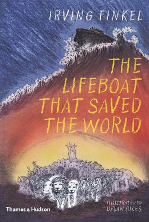 The Lifeboat that Saved the World by Irving Finkel - 9780500651223