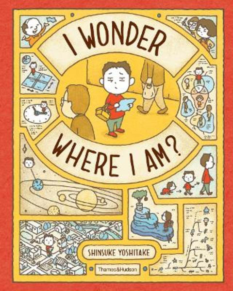 I Wonder Where I Am? by Shinsuke Yoshitake - 9780500653562