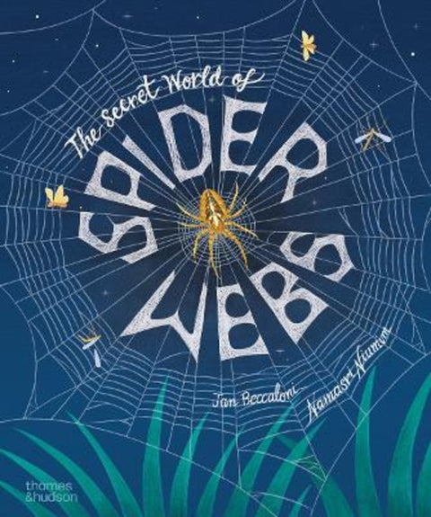 The Secret World of Spider Webs from Jan Beccaloni - Harry Hartog gift idea