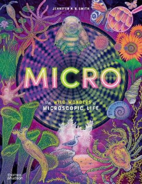 Micro by Jennifer N. R. Smith - 9780500654033