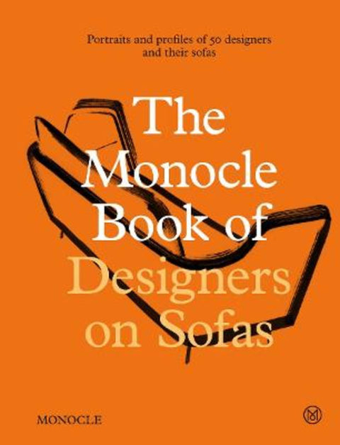 The Monocle Book of Designers on Sofas by Virginia McLeod - 9780500966426
